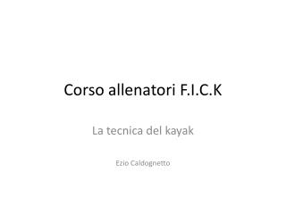 Corso allenatori F.I.C.K