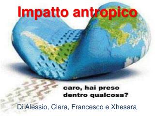 Impatto antropico