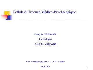Cellule d'Urgence Médico-Psychologique