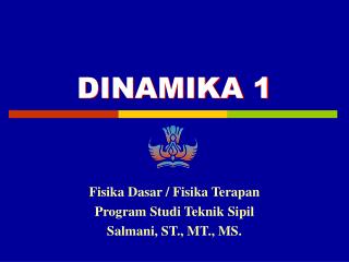 DINAMIKA 1