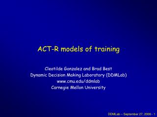 ACT-R models of training