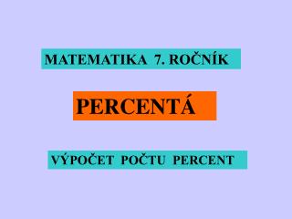 MATEMATIKA 7. ROČNÍK