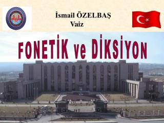 FONETİK ve DİKSİYON