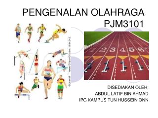 PENGENALAN OLAHRAGA PJM3101