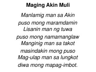 Maging Akin Muli