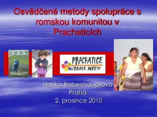 Osvědčené metody spolupráce s romskou komunitou v Prachaticích