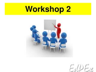 Workshop 2