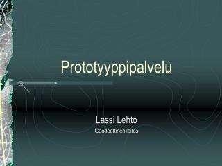 Prototyyppipalvelu