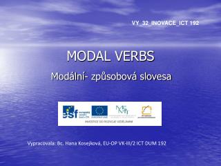 MODAL VERBS