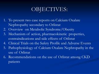 OBJECTIVES: