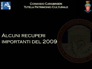 Comando Carabinieri Tutela Patrimonio Culturale