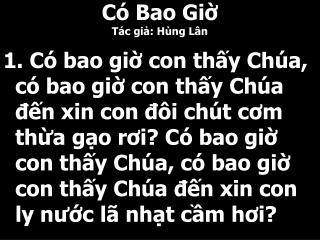 Có Bao Giờ Tác giả: Hùng Lân