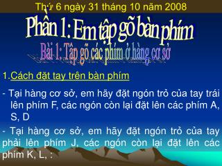 Thứ 6 ngày 31 tháng 10 năm 2008