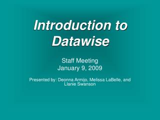 Introduction to Datawise