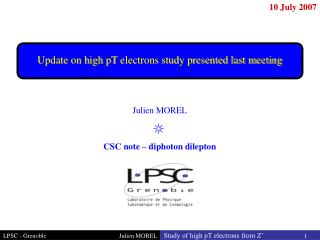 Update on high pT electrons study presented last meeting