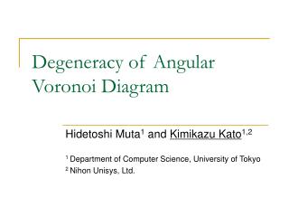 Degeneracy of Angular Voronoi Diagram