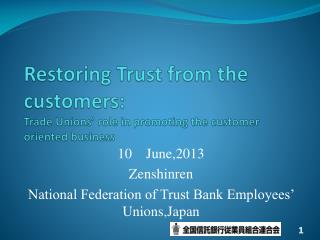 Restoring Trust from the customers: Trade Unions’ role in promoting the customer oriented business