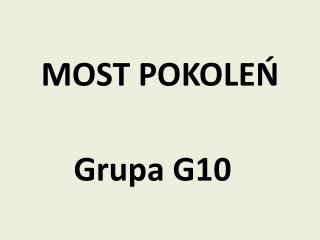 MOST POKOLEŃ