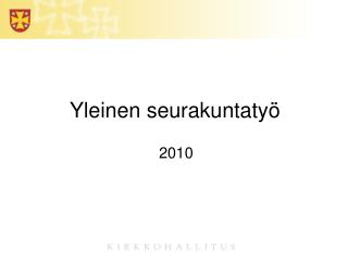 Yleinen seurakuntatyö