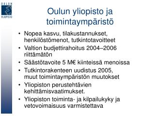 Oulun yliopisto ja toimintaympäristö