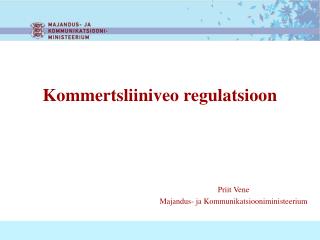 Kommertsliiniveo regulatsioon