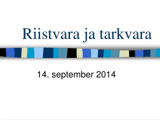 Riistvara ja tarkvara