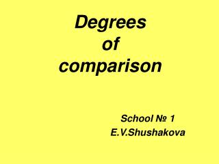 Degrees of comparison