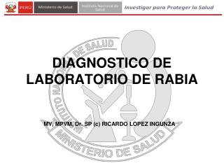 DIAGNOSTICO DE LABORATORIO DE RABIA