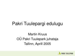 Pakri Tuulepargi edulugu