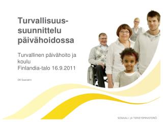 Turvallisuus- suunnittelu päivähoidossa