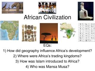 African Civilization