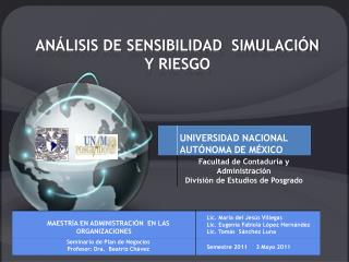 ANÁLISIS DE SENSIBILIDAD SIMULACIÓN Y RIESGO