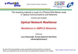 Optical Network Resilience Resilience in GMPLS Networks