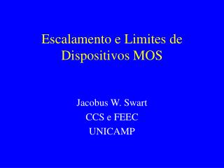 Escalamento e Limites de Dispositivos MOS