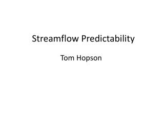 Streamflow Predictability