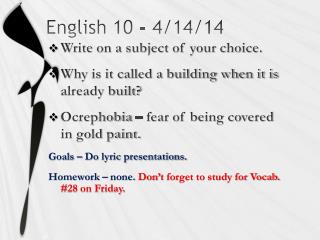 English 10 - 4/14/14