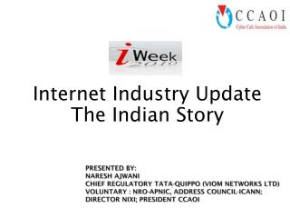 Internet Industry Update The Indian Story