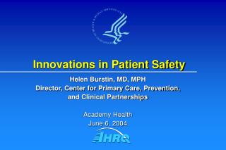 Innovations in Patient Safety
