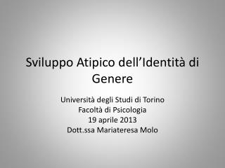 Sviluppo Atipico dell’Identità di Genere