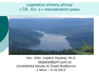 Legislativa ochrany přírody v ČR, EU a v mezinárodním právu