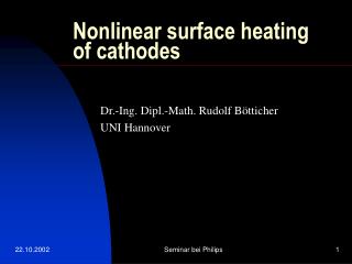 Nonlinear surface heating of cathodes