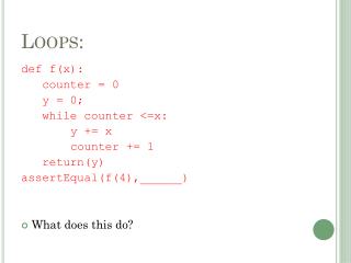 Loops: