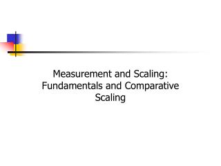 Measurement and Scaling: Fundamentals and Comparative Scaling