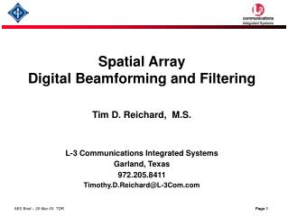 Spatial Array Digital Beamforming and Filtering