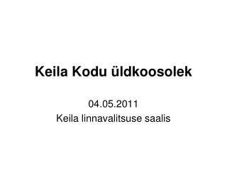 Keila Kodu üldkoosolek