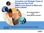 Innovation and Strategic Types of Private and Non-Profit SMEs in Iran Based on Miles and Snow