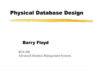 Physical Database Design