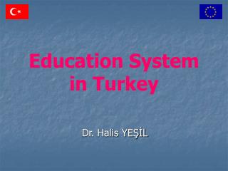 Education System in Turkey