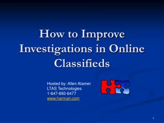 How to Improve Investigations in Online Classifieds