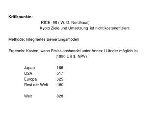 Kritikpunkte: 			 RICE- 98 ( W. D. Nordhaus)